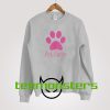 Pink Panther Paws Sweatshirt