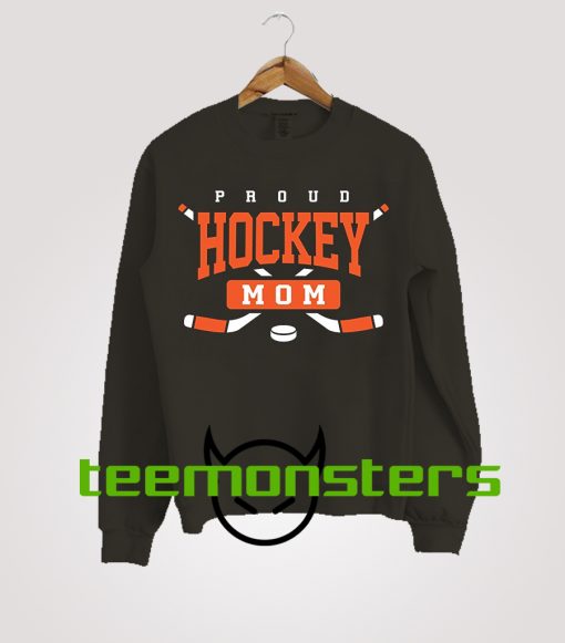 Proud Hockey Mom Sweatshirt