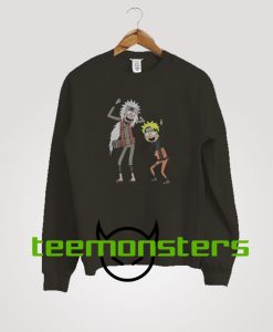 Rick And Morty Naruto Parody Sweatshirt