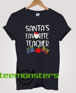 Santa's Favorite Teacher T-shirt