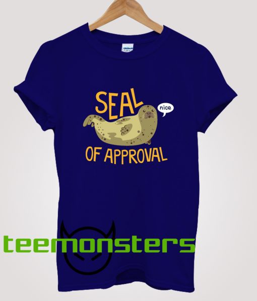 Seal Of Approval T-shirt