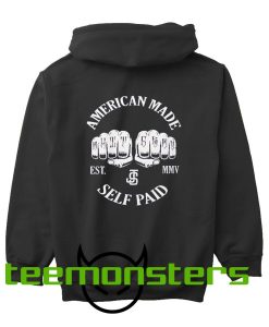 Self Paid American Made Hoodie