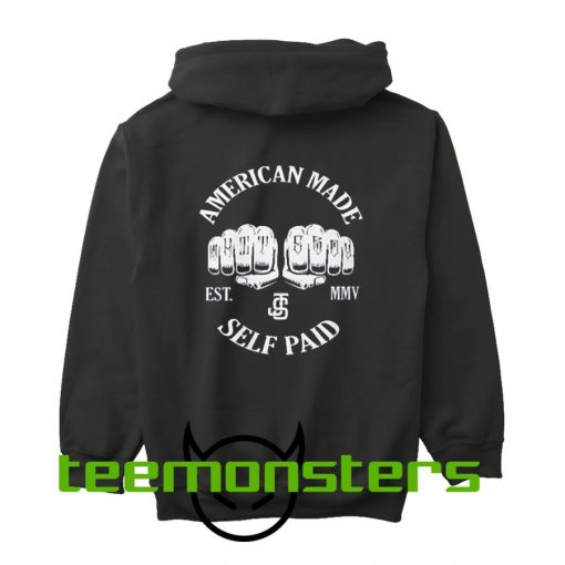 Self Paid American Made Hoodie