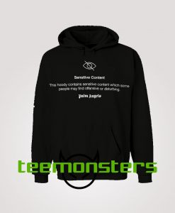 Sensitive Content Hoodie