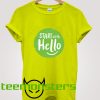 Start With Hello Sandy Promise T-Shirt