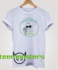 The Danny Duncan Show T-Shirt