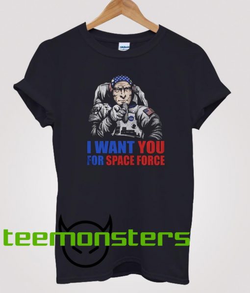 Trump I Want You For Space Force T-Shirt