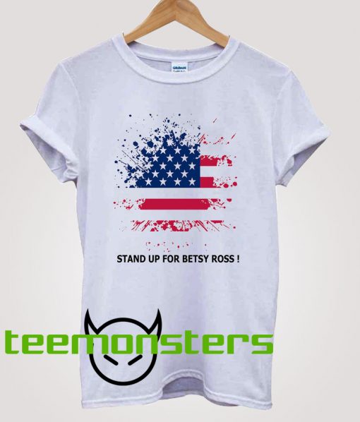 stand up betsy ross paint flag t-shirt