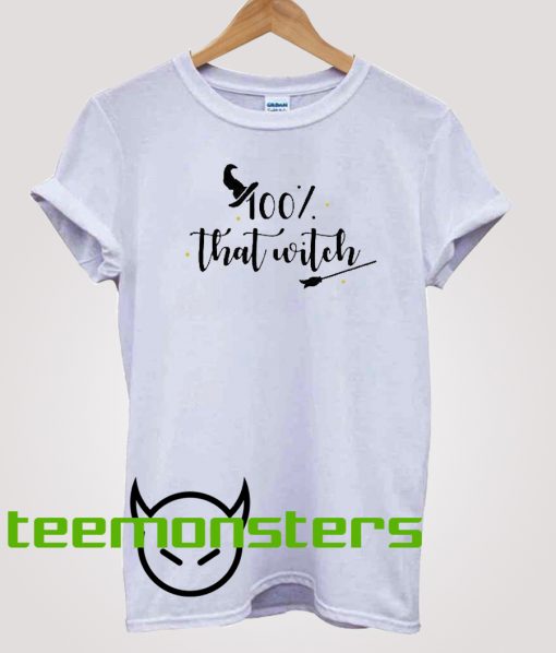 !00% That Witch T-shirt