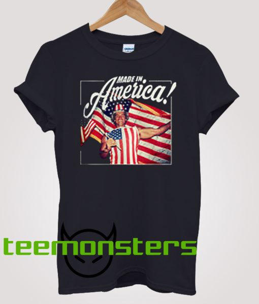 Arnold Schwarzenegger Made In America T-shirt