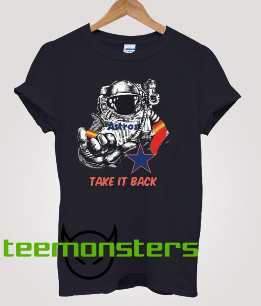 Astros Take It Back T-shirt