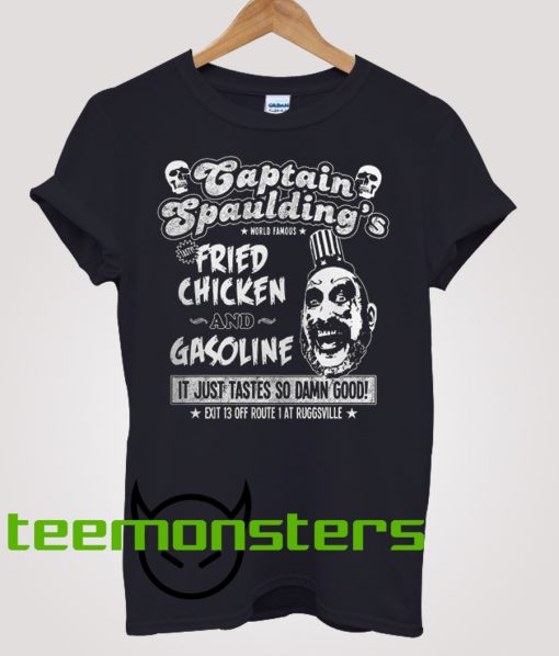 Captain Spaulding's Fried Chicken And Gasoline T-Shirt