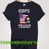 Cops For Trump Minneapolis T-shirt