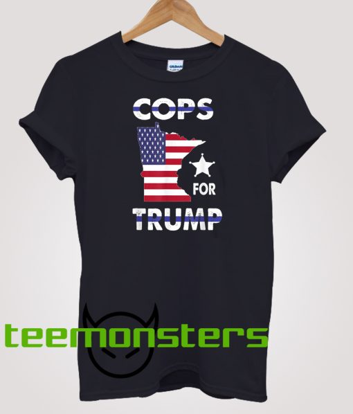 Cops For Trump Minneapolis T-shirt