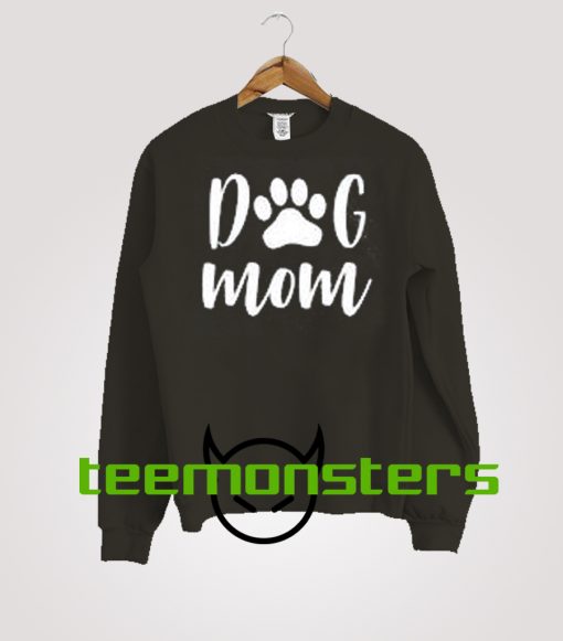 Dog Mom Sweatshirt