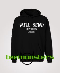 Full Send University Hoodie