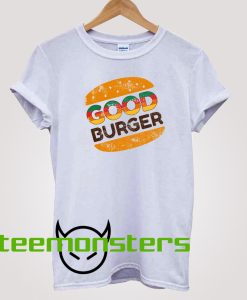 Good Burger T-shirt