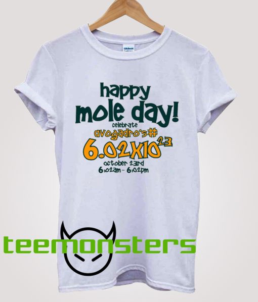 Happy Mole Day T-shirt