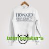 Howard Univerity Great Again Sweatshirt