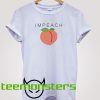 Impeach Trump Peach T-Shirt