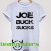 Joe Buck Sucks Black Splash T-shirt