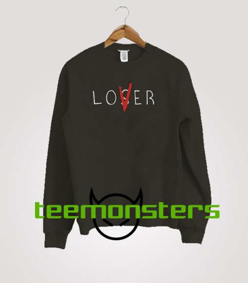 Loser Lover Sweatshirt