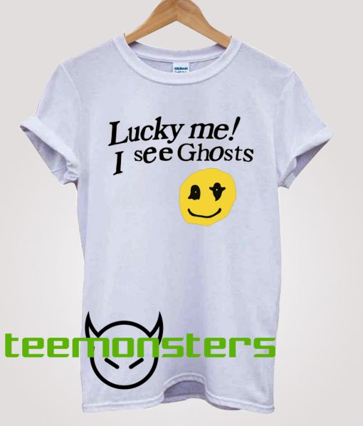 Lucky Me I See Ghosts T-shirt