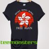 Make Hong Kong Free Again T-shirt