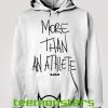 More Than An Athlete Black Text Hoodie