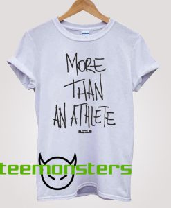 More Than An Athlete Black Text T-shirt