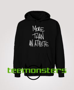 More Than Athlete Hoodie