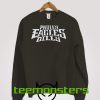 Philly Dilly Eagles Sweatshirt