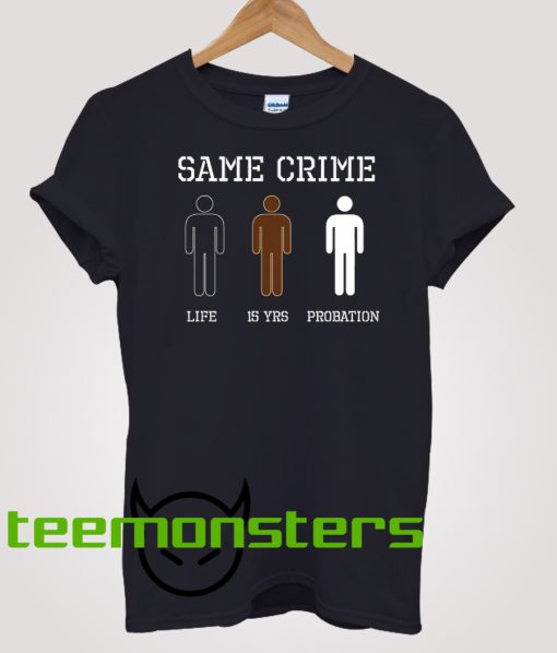 Same Crime 2 T-shirt