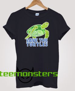 Save The Turtles T-shirt