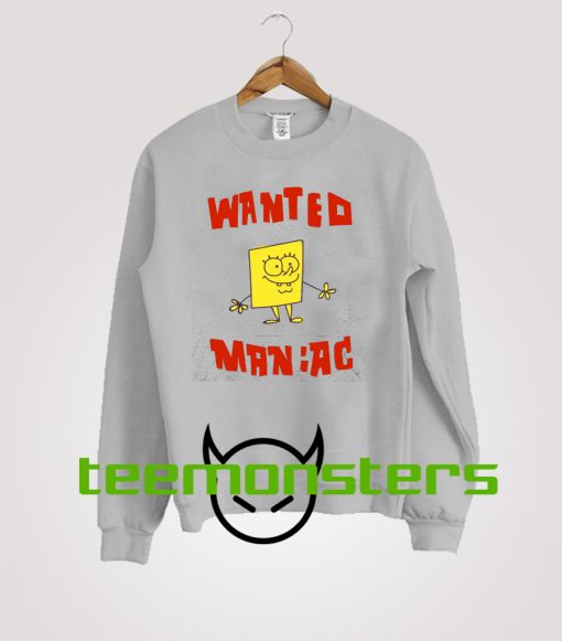 Spongebob Wanted Maniac Sweatshirt