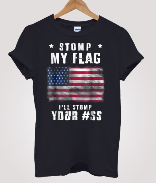 Stomp My Flag T-shirt