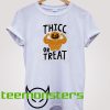 Thicc Or Treat Halloween T-shirt