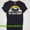 This Is My Killing T-shirt