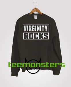 Virginity Rocks Duncan Sweatshirt