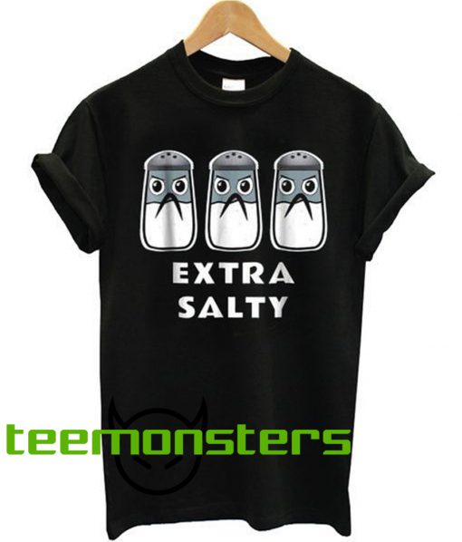 Extra Salty T-shirt