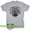 Fantasy Football Legend T-shirt