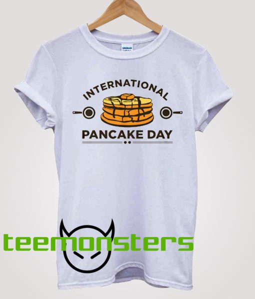 International Pancake Day T-shirt