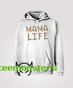 Mama Life Hoodie