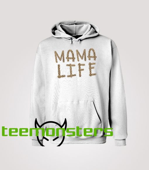 Mama Life Hoodie