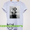 Miley Cyrus Fuck Society T-shirt