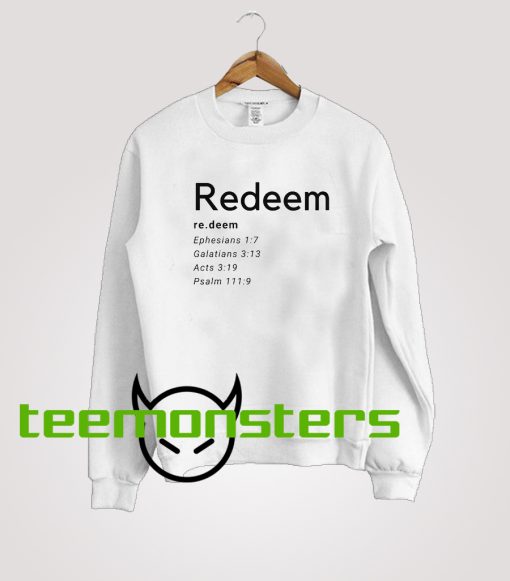 Redeem Unisex Sweatshirt