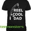 Reel Cool Dad Fishing T-shirt