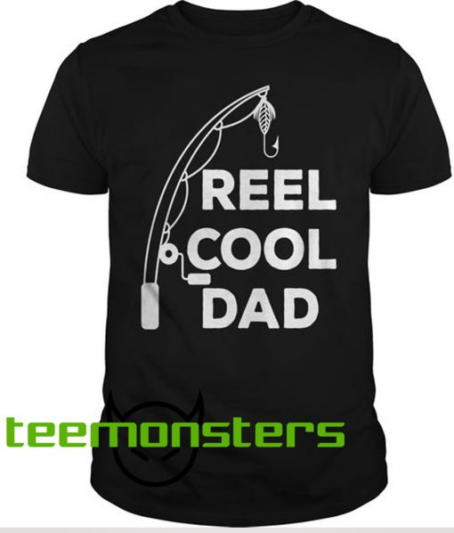 Reel Cool Dad Fishing T-shirt