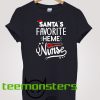 Santa's Favorite HEME Nurse T-Shirt