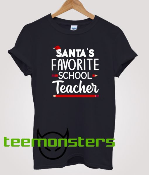 Santa's Favorite School Teacher T-Shirt